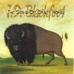 The Song of Crazy Horse | J.D. Blackfoot | 007 Re-Release