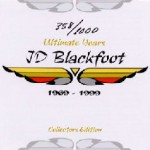 Ultimate Years | J.D. Blackfoot |  CD Collector's Edition